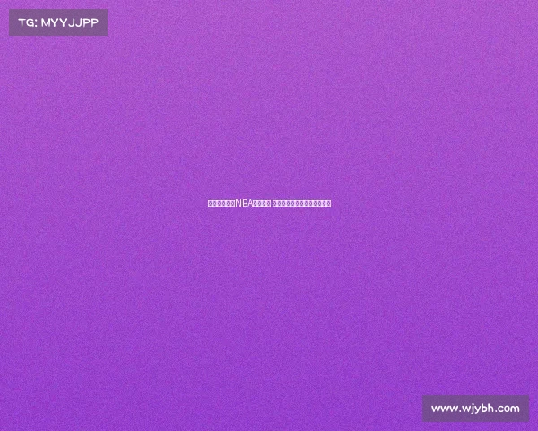深度分析未来NBA比赛走势 精准预测球队胜负与球员表现 深度分析未来NBA比赛走势 精准预测球队胜负与球员表现